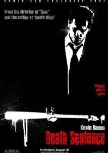 Death Sentence / Θανάσιμη Εκδίκηση (2007)