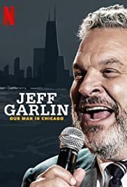 Jeff Garlin: Our Man in Chicago (2019)