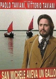St. Michael Had a Rooster / San Michele aveva un gallo (1972)