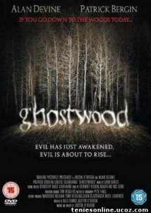 Ghostwood (2008)