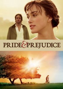 Περηφάνια και Προκατάληψη / Pride and Prejudice / Pride & Prejudice (2005)