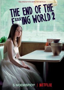 The End of the F***ing World (2017)