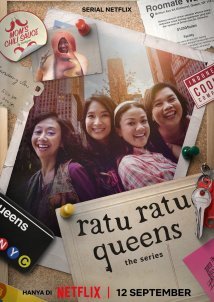 Ratu Ratu Queens: The Series / Οι Βασίλισσες: Η Σειρά (2025)
