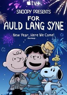 Snoopy Presents: For Auld Lang Syne (2021)