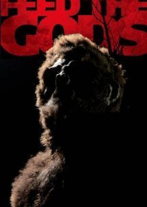 Feed the Gods (2014)
