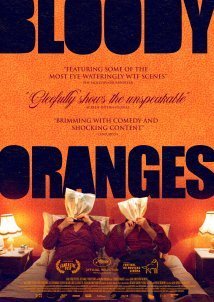 Αιματόσαρκα / Oranges sanguines / Bloody Oranges (2021)