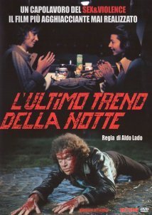L'ultimo treno della notte / Last Stop on the Night Train (1975)