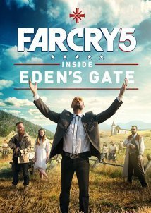 Far Cry 5: Inside Eden's Gate (2018)