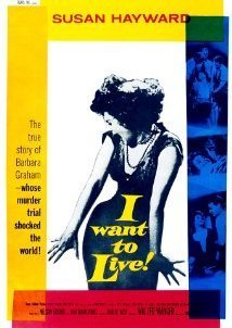 I Want to Live! (1958)