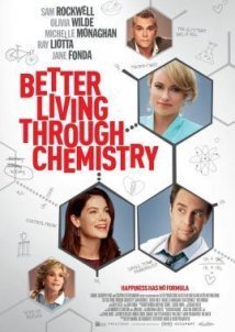 Better Living Through Chemistry (2014)
