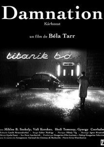 Κολαστήριο / Damnation / Kárhozat (1988)