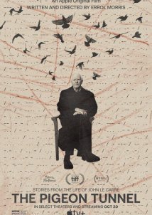 Η Συραγγα Των Περιστεριων / The Pigeon Tunnel (2023)