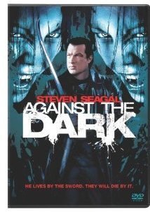 Against the Dark (2009)