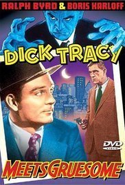Dick Tracy Meets Gruesome (1947)