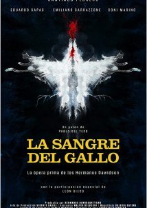 Rooster's Blood / La Sangre del Gallo (2015)