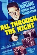All Through the Night / Μυστικός πράκτωρ (1942)