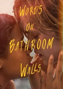 Words on Bathroom Walls (2020)