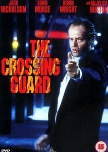 The Crossing Guard (1995)
