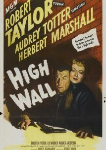 High Wall (1947)