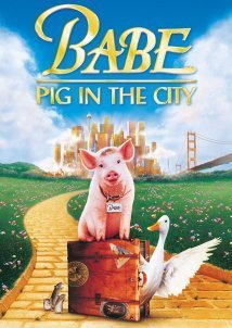 Babe: Pig in the City / Μπέιμπ: Το Μικρό Γουρουνάκι στη Μεγάλη Πόλη (1998)