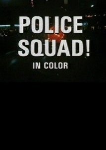 Police Squad! (1982)