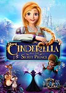 Cinderella and the Secret Prince (2018)