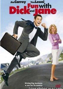 Fun with Dick and Jane / Fun with Dick and Jane: Ολα τα Λεφτά! (2005)