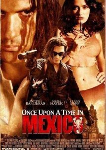 Once Upon a Time in Mexico / Κάποτε στο Μεξικό (2003)