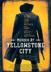 Murder at Yellowstone City (2022)