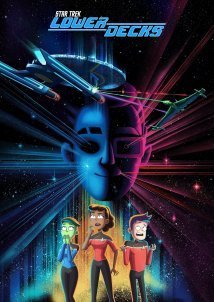 Σταρ Τρεκ: Βοηθητικό πλήρωμα / Star Trek: Lower Decks (2020)