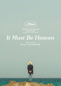 Ο Παράδεισος Eπεσε στη Γη / It Must Be Heaven (2019)