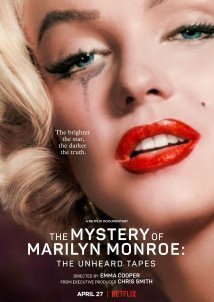 The Mystery of Marilyn Monroe: The Unheard Tapes (2022)
