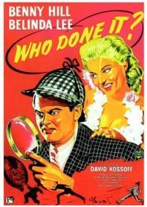 Μοντέρνοι Σέρλοκ Χολμς / Who Done It? (1956)