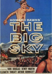 Η επέλασις των χιλίων κεραυνών / The Big Sky (1952)