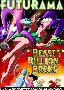 Futurama: The Beast with a Billion Backs (2008)