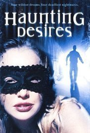 Haunting Desires (2004)