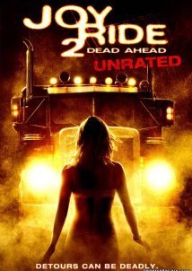 Joy Ride 2: Dead Ahead (2008)