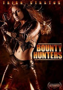 Bounty Hunters / Bail Enforcers (2011)