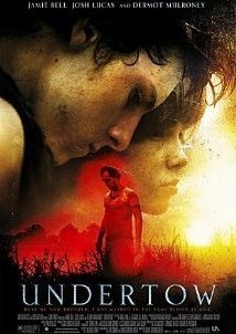 Κύμα οργής / Undertow (2004)