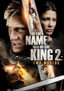 In the Name of the King 2: Two Worlds (2011)