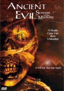 Ancient Evil: Scream of the Mummy (1999)