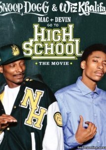 Mac & Devin Go to High School (2012)