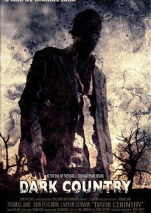 Dark Country / Στην έρημο του σκότους (2009)
