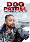 Dog Patrol: Operation Santa Paws (2025)